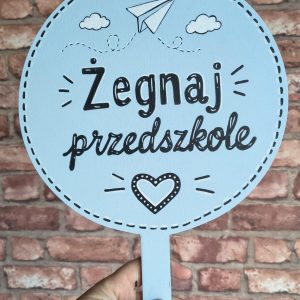 Tabliczka Zegnaj przedszkole